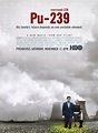 Plutonio 239 - Pericolo invisibile (2006) | FilmTV.it