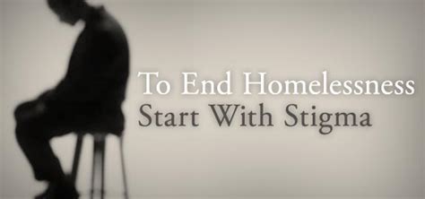 To End Homelessness Start With Stigma The Homeless Hub