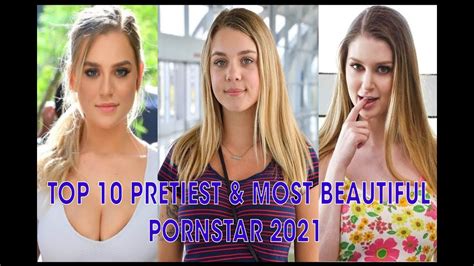 Top 10 Pretiest And Most Beautiful Pornstar 2021 Youtube