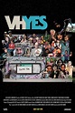 VHYes : Extra Large Movie Poster Image - IMP Awards
