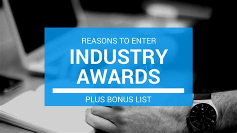 Top 3 Reasons To Enter Industry Awards