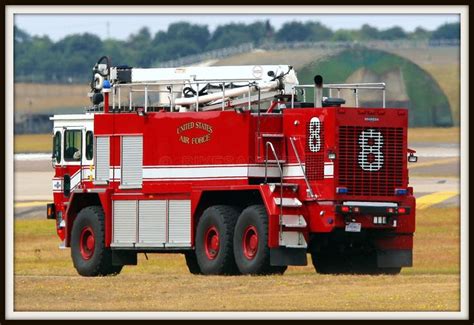 United States Air Force Fire Truck Fire Trucks Fire Equipment Fire