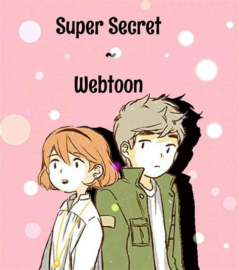 Super Secret ~ Webtoon Anime Amino
