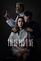 False Positive (Película, 2021) | MovieHaku