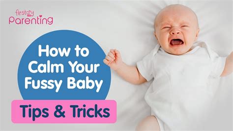 How To Calm A Fussy Baby Best Tips For Parents Youtube