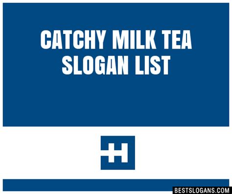 Catchy Milk Tea Slogans List Taglines Phrases Names Page
