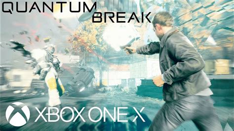 Xbox One X Enhanced Quantum Break 18 Minutes Of Direct Gameplay