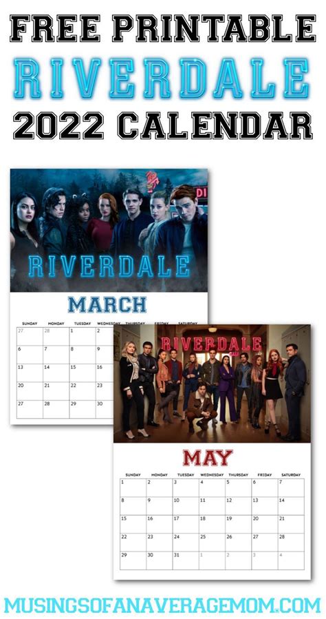 Free Printable 2022 Riverdale Calendar Free Printables Riverdale Free
