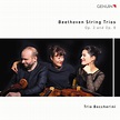 Ludwig van Beethoven - String Trios, Opp. 3 & 8 (Trio Boccherini)