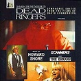 Dead Ringers: Symphonic Suites from the Films of David Cronenberg (1992)