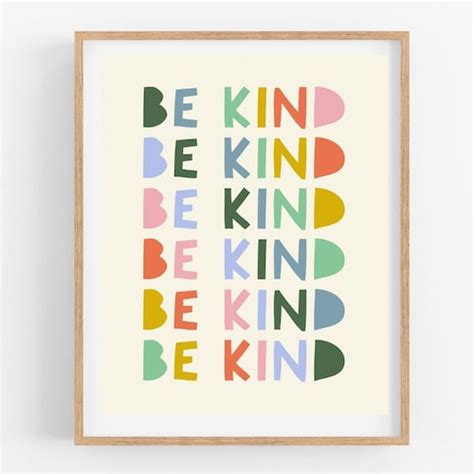 Be Kind Sign Be Kind Print Kindness Wall Art Digital Etsy