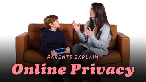 Parents Explain Online Privacy Cut Youtube