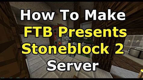 New mods, new dimensions, and new bosses! How To Make FTB Presents Stoneblock 2 Server Guide - YouTube