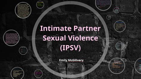 Intimate Partner Sexual Violence Ipsv By Emily Thomas