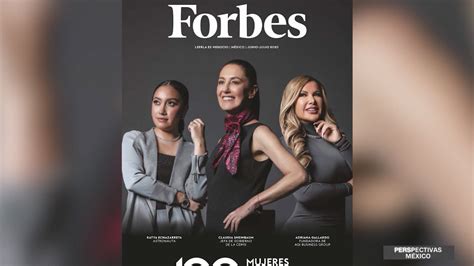 Ellas Son Algunas De Las 100 Mujeres Más Poderosas De México Según
