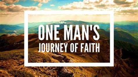One Mans Journey Of Faith Devotional Reading Plan Youversion Bible