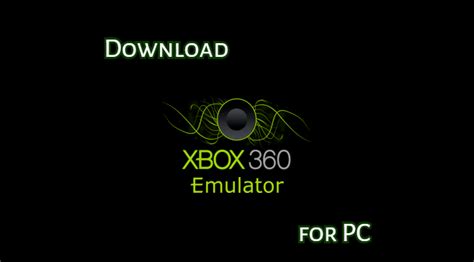 Download Xbox 360 Emulator For Pc Windows Laptop Pclicious