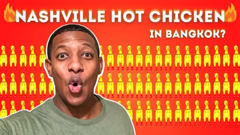 Nashville Hot Chicken In Bangkok Youtube