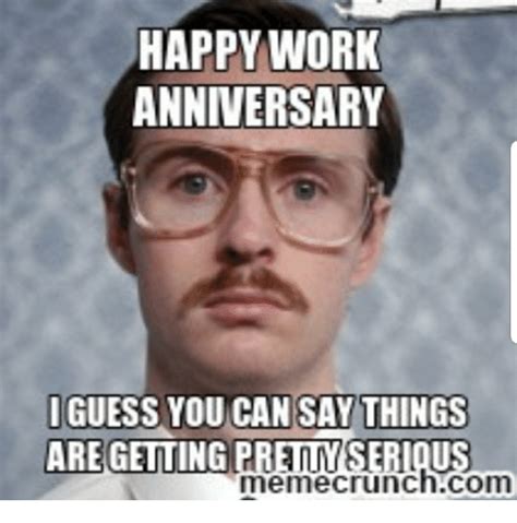 Elliott i guess 4 years ago. 25+ Best Work Anniversary Memes | Happy 10 Year Work ...