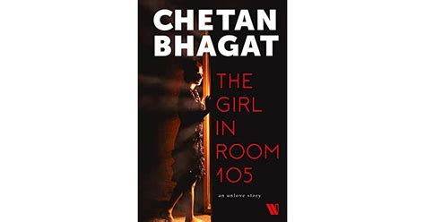 The Girl In Room 105 By Chetan Bhagat