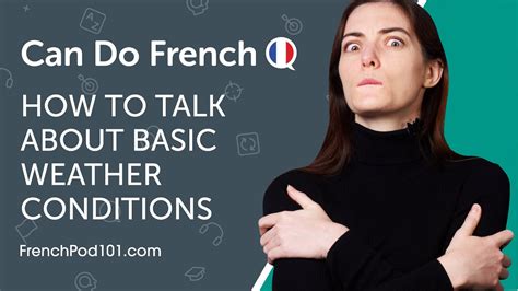 Learn How To Talk About The Weather In French Can Do 12 Youtube
