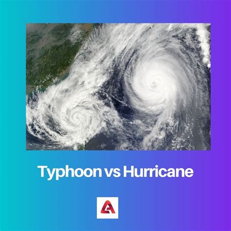 Difference Between A Typhoon And A Hurricane