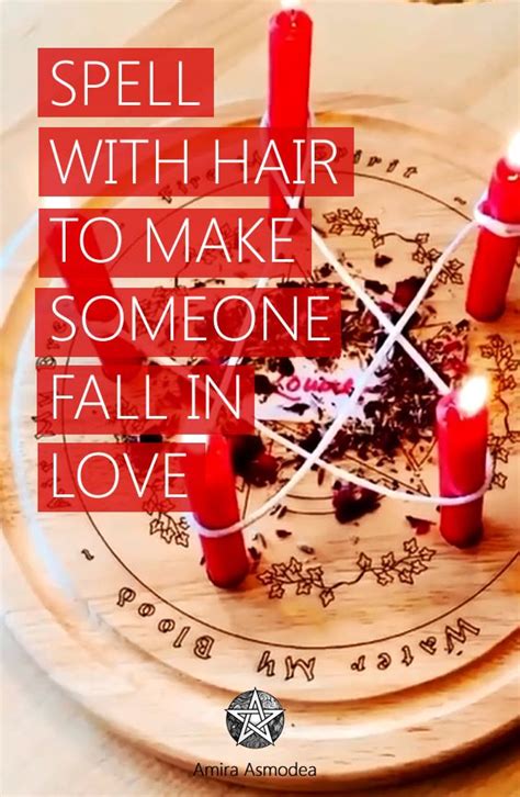 Spell With Hair To Make Someone Fall In Love Love Spells Spelling