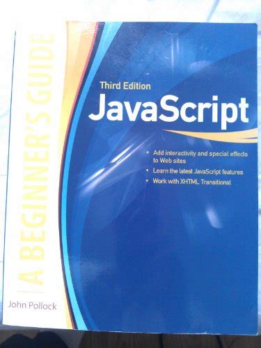 Javascript A Beginner S Guide Third Edition Pollock John Abebooks