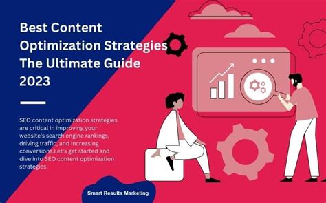 Seo Content Optimization Strategies The Ultimate Guide 2024