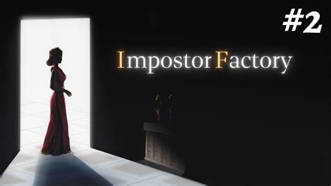 Impostor Factory Playthrough Part 2 YouTube