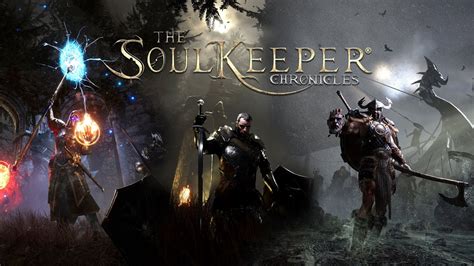 The Soulkeeper Chronicles Open World Rpg Announced