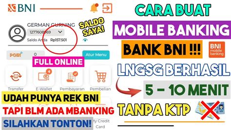 Cara Daftar BNI MOBILE BANKING Terbaru! Aktivasi Mbanking BNI Tanpa Ke