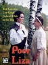 Poor Liza (2000) Stream and Watch Online | Moviefone