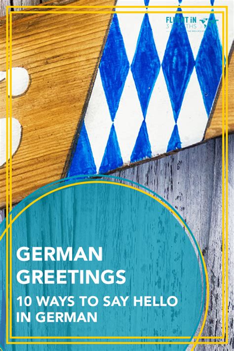 German Greetings 10 Ways To Say Hello In German