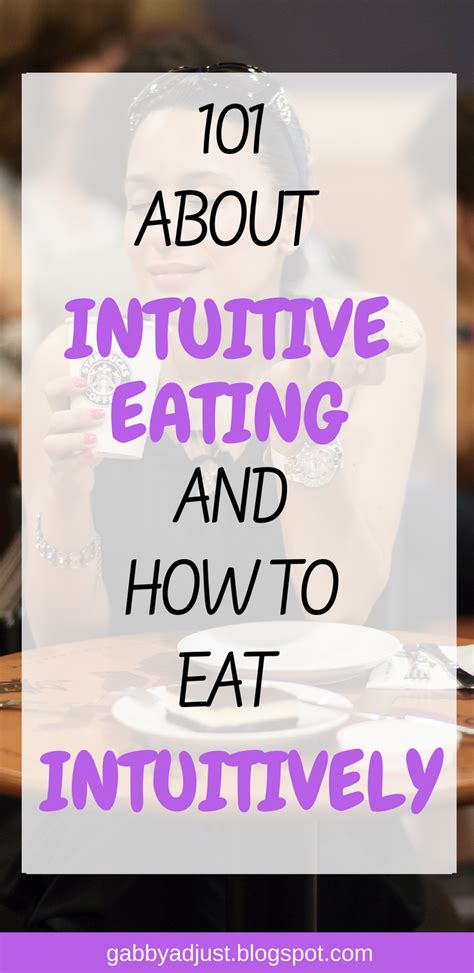 what is intuitive eating and how to eat intuitively gabby adjust