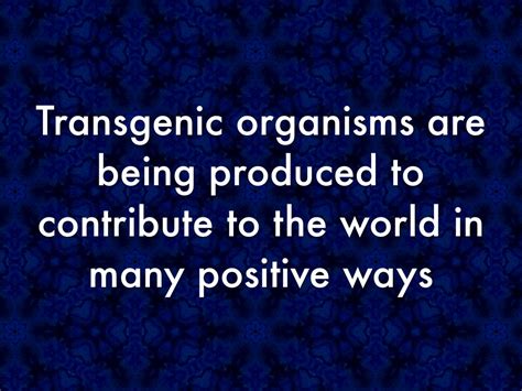 Create your own flashcards or choose from millions created by other students. A Transgenic Organism Is: - Transgenic Organisms Definition Uses Video Lesson Transcript Study ...