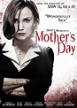 Mother’s Day: A Remake That’s Just Begging for More Attention ...