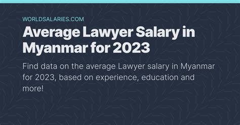Average Lawyer Salary In Myanmar For 2024