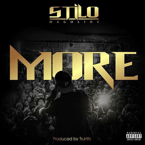 New Release Stilo Magolide More Sa Hip Hop Mag