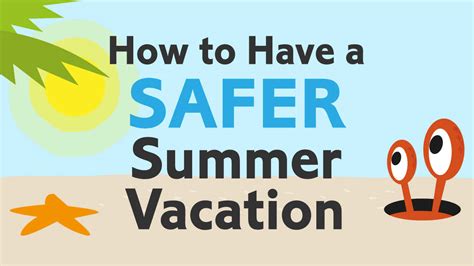 Infographic How To Have A Safer Summer Vacation