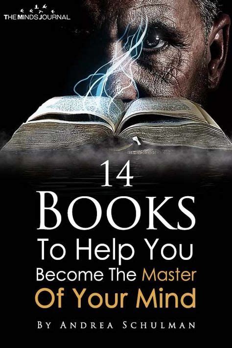 14 Books To Help You Become The Master Of Your Mind Inspirational Books Best Books For Men