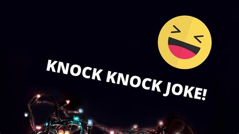 Here are 100 knock knock jokes to try on your friends and family knock, knock. Daily Knock Knock Joke #57 - YouTube