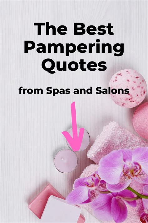 Pampering Quotes Pampering Quotes Massage Therapy Quotes Spa Quotes