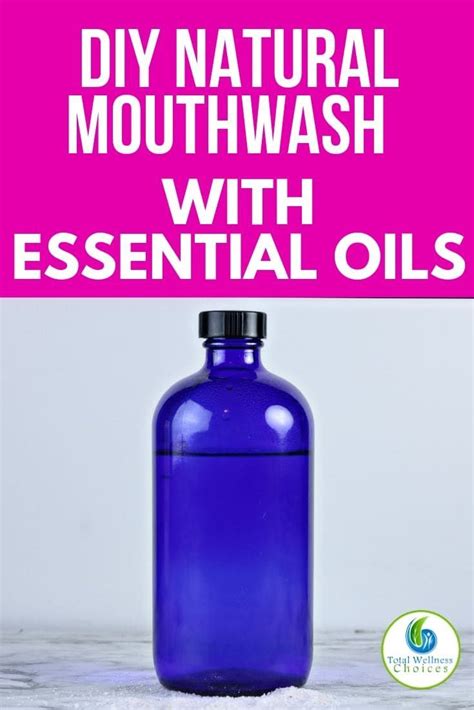 Diy Essential Oil Mouthwash Recipe Essential Oils Essential Oils