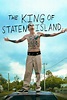 The King of Staten Island (2020) - Posters — The Movie Database (TMDB)