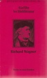 Richard Wagner. Werke in zwei Bänden (komplett). - Auf Grund der von ...