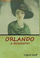 Orlando : A Biography by Virginia Woolf (2018, Hardcover) for sale ...