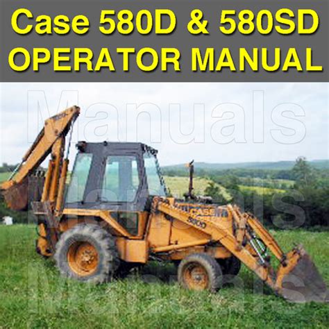 Case 580d 580sd Super D Ck Tractor Loader Backhoe Forklift Digger O