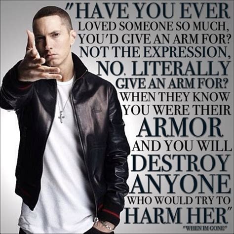 When Im Gone Eminem Quotes Quotesgram