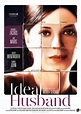 Ideal Husband: Extra Large Movie Poster Image - Internet Movie Poster ...